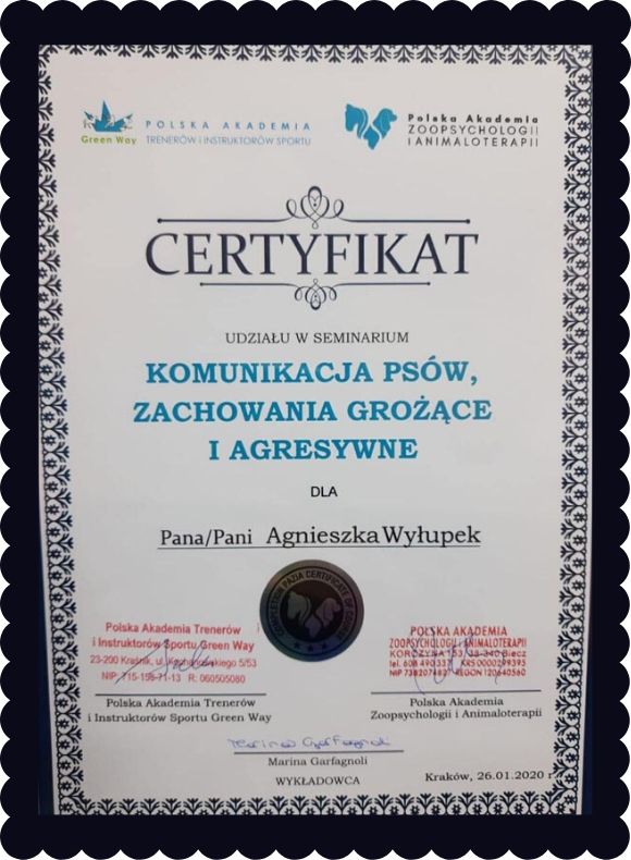 certyfikat szkolenia Agnieszki Wyłupek o komunikacji psów - zachowania grożące i agresywne